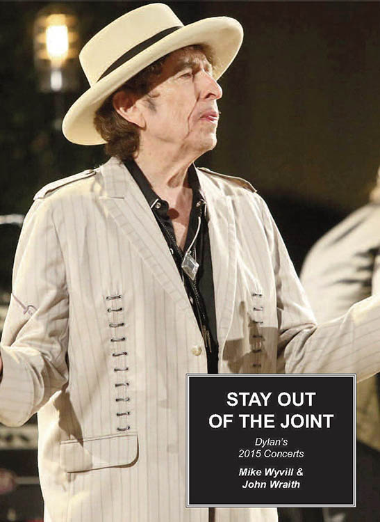 stay out of the joint 2015 concerts Bob Dylan book
