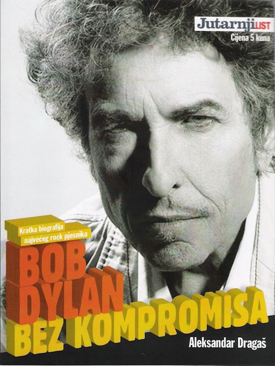 bob Dylan bez kompromiza book in Croatian