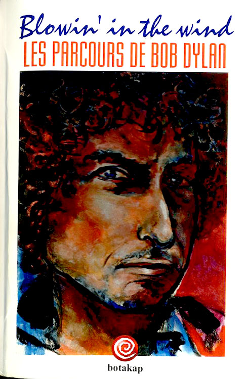 les parcours de bob dylan book in French