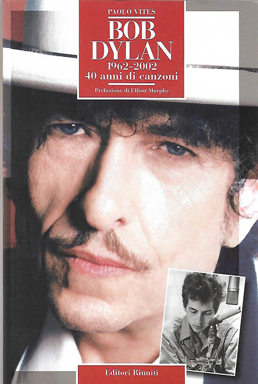 bob dylan 1962-2002 vites paolo editori riuniti book in Italian