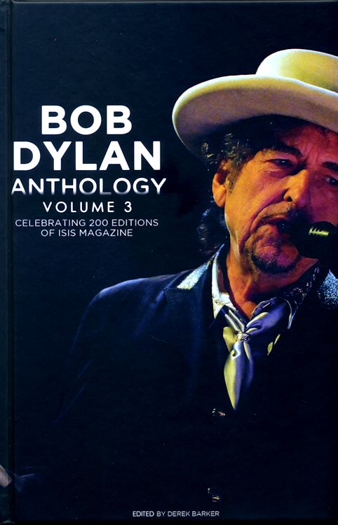 Bob Dylan anthology volume 3 isis 200 book
