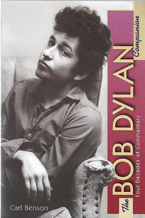 the Bob Dylan companion book carl benson