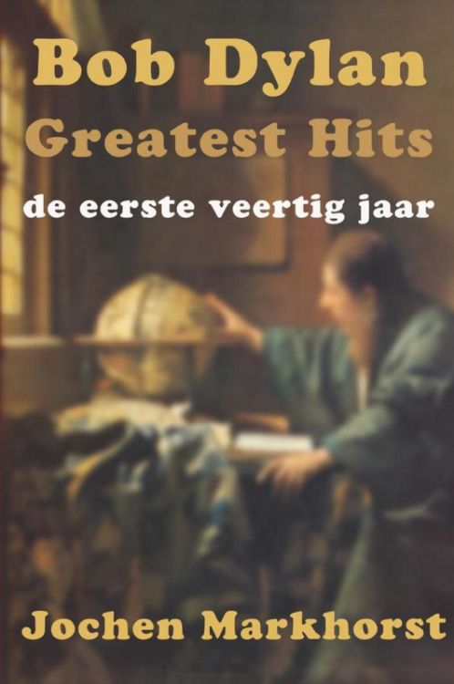 bob dylan greatest hits book in Dutch