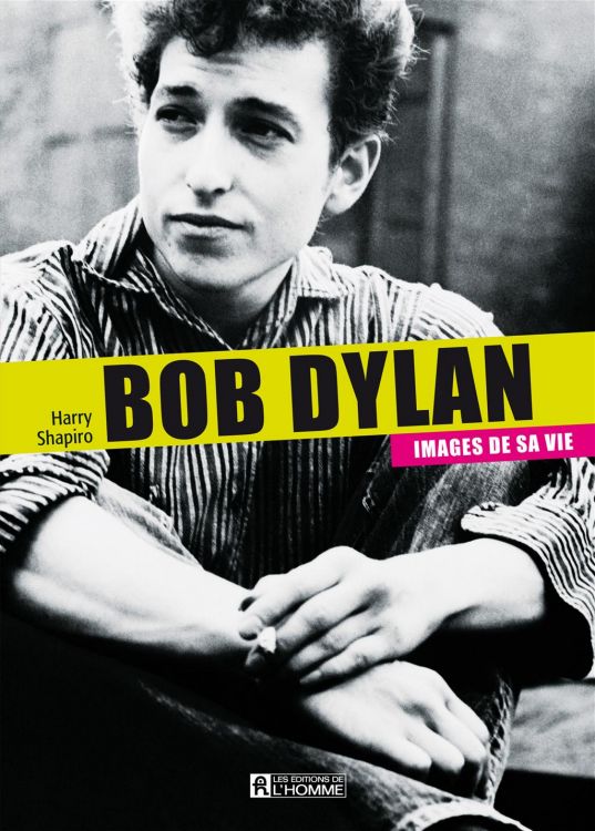 bob dylan images de sa vie book in French