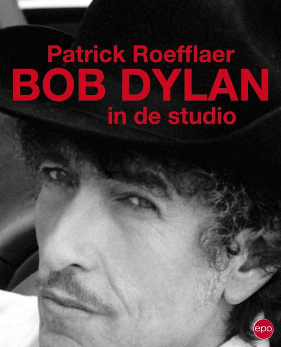 bob dylan in de studio book in Dutch epo 2011