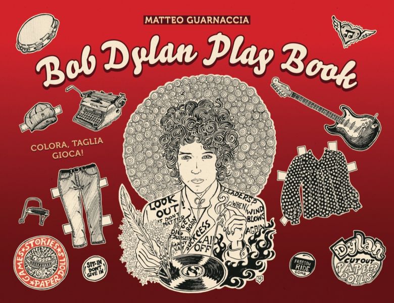 bob dylan book play book matteo guarnaccia in Italian