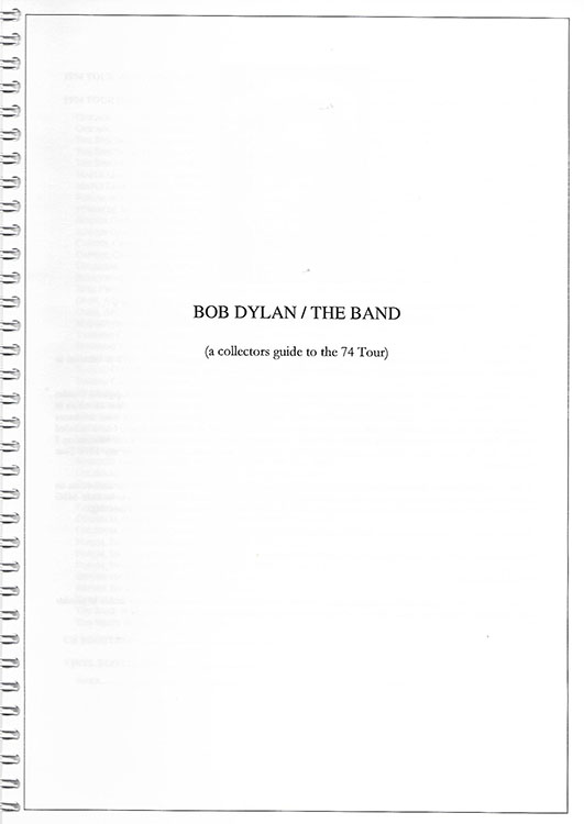 Bob Dylan the band 1974 les kokay book