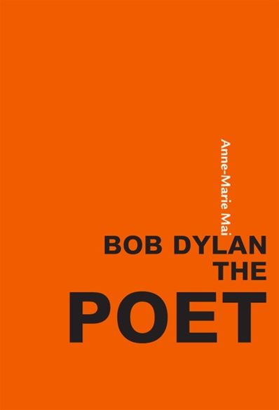 Bob Dylan the poet book