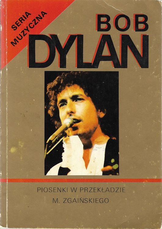 Piosenki W. Przekładzie M. Zgaińskiego Dylan book in Polish