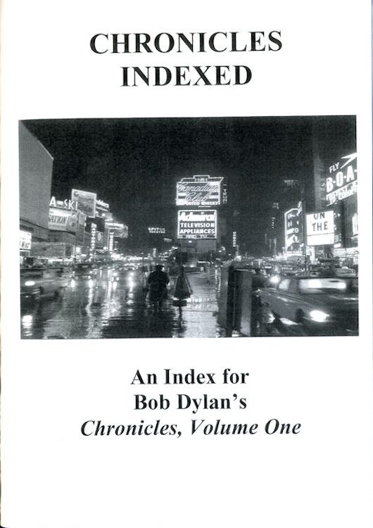 chronicles indexed paula radice Bob Dylan book