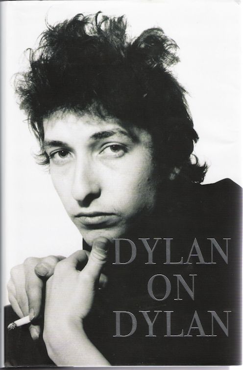 Dylan on Dylan UK hardcover book