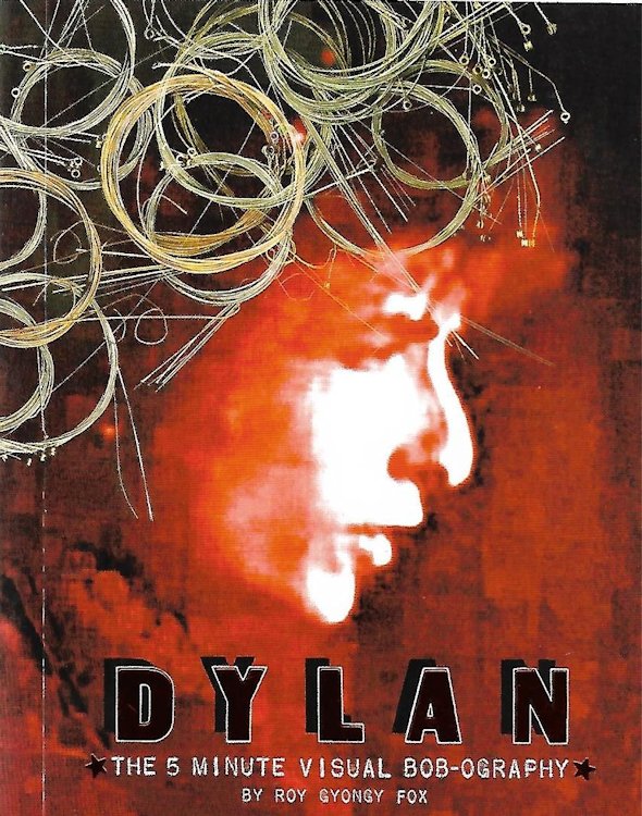 Dylan the 5 minute visual bob-ography book