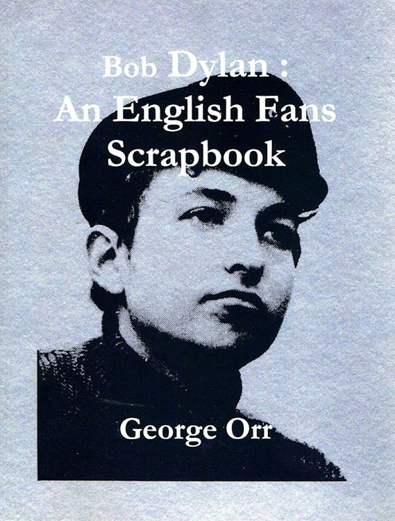 Bob Dylan an english fan's scrapbook