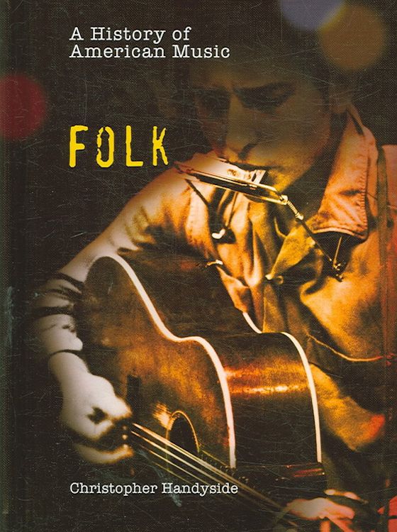 folk by Christopher Handyside Bob Dylan book