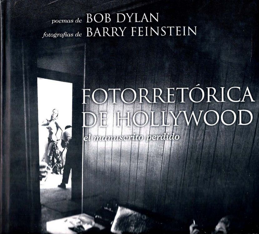bob dylan fotorretorica de hollywood book in Spanish