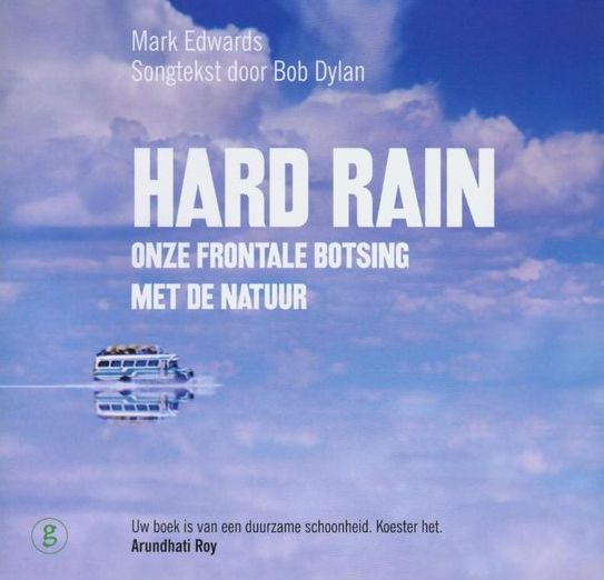 hard rain bob dylan book in Dutch