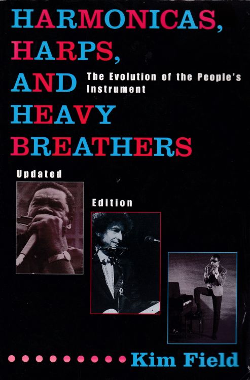 harmonicas harps and heavy breathers Bob Dylan book