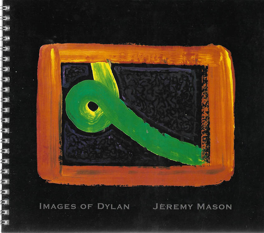 images of Bob Dylan jeremy mason book