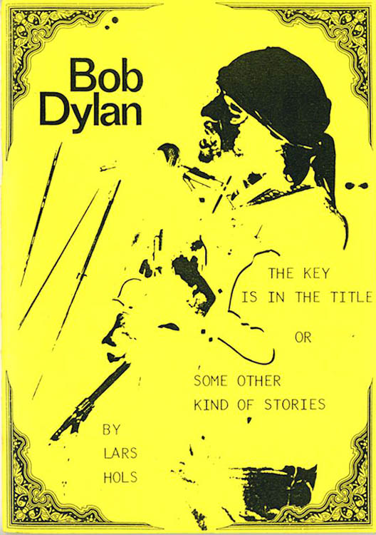 the key is in the title Bob Dylan book