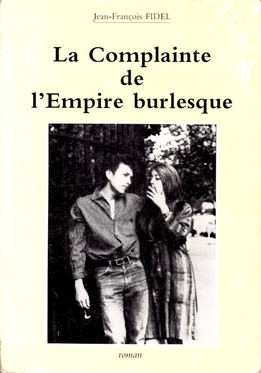 la complainte de l'empire burlesque bob dylan book in French