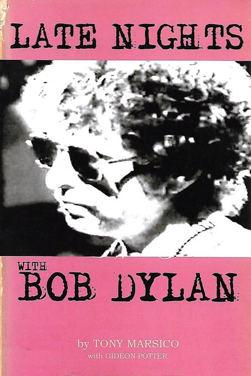 late nights with Bob Dylan book