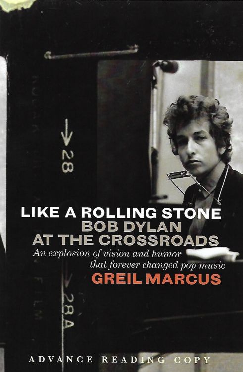 like a rolling stone Bob Dylan at the crossroads book