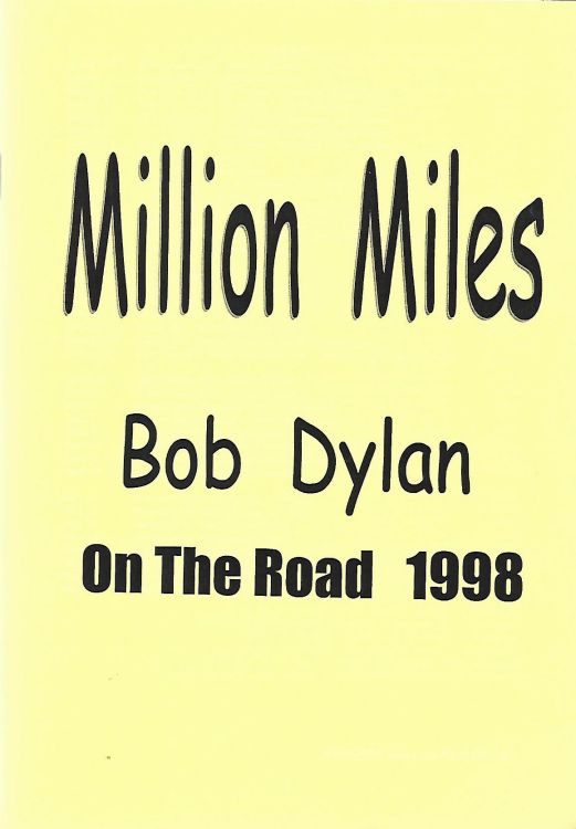 million miles 1998 Bob Dylan book