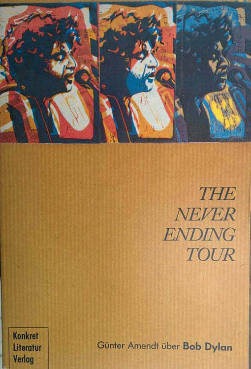 the never ending tour amendt bob dylan book in German