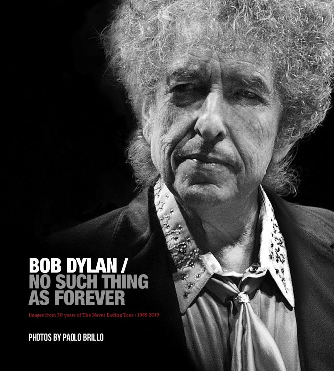no such thing as forever Bob Dylan book