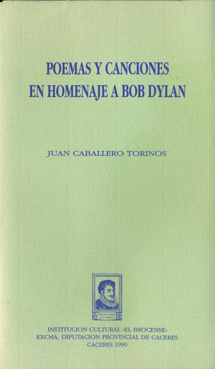 poemas y canciones en homenaje a bob dylan book in Spanish
