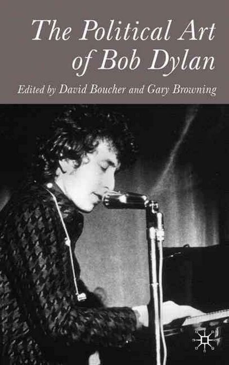 political art of Bob Dylan boucher browning book