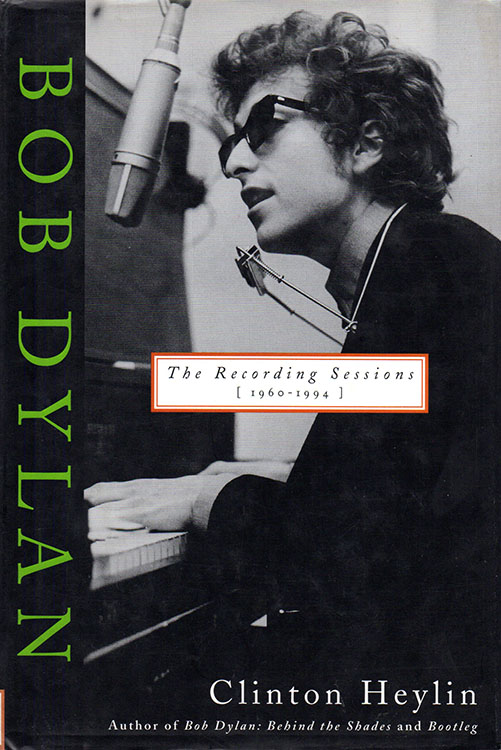 recording sessions 1960-1994 hardcover Bob Dylan book