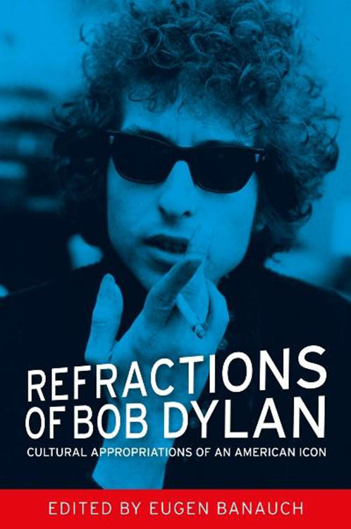 refractions of Bob Dylan hardcover book