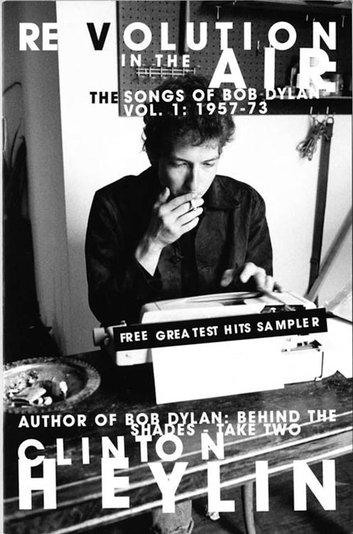 revolution in the air the songs of bob dylan volume 1 1957-73 clinton heylin booklet