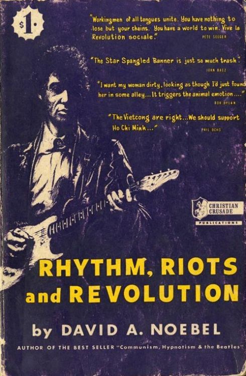 rhythm riots and revolution Bob Dylan book