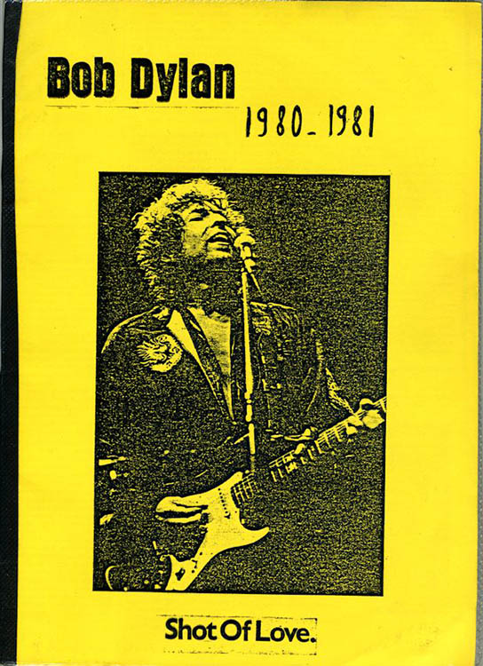 Bob Dylan 1980-1981 shot of love book