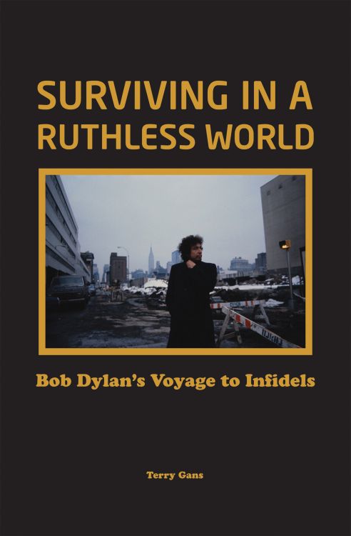 Surviving in A Ruthless world Bob Dylan book