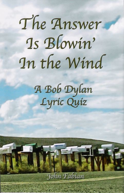 blowin' in the wind a Bob Dylan lyric quiz