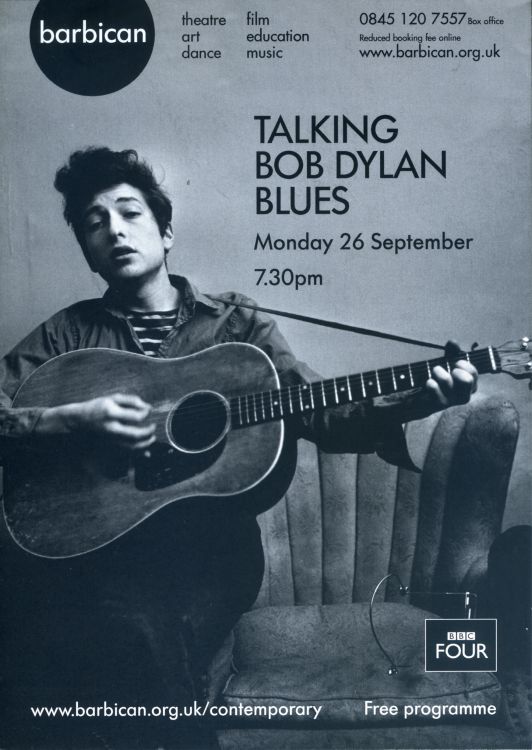 TALKING BOB DYLAN BLUES The Barbican, London UK