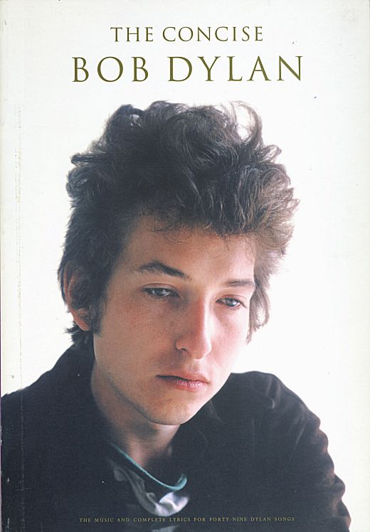 The Concise bob dylan songbook