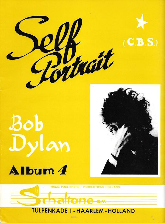 bob dylan self portrait Holland, Schaltone Music Publishers 2 songbook