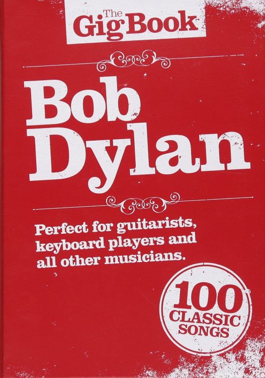bob dylan The Gig Book songbook