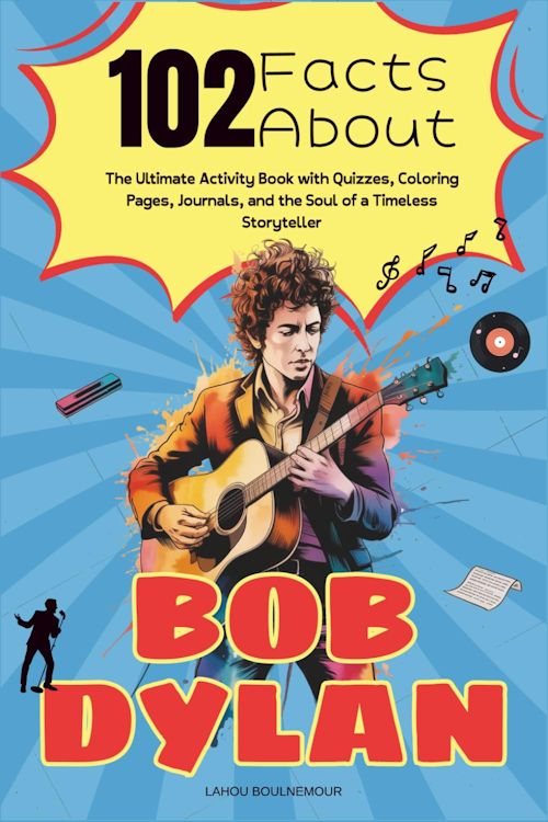 102 Facts about Bob Dylan book