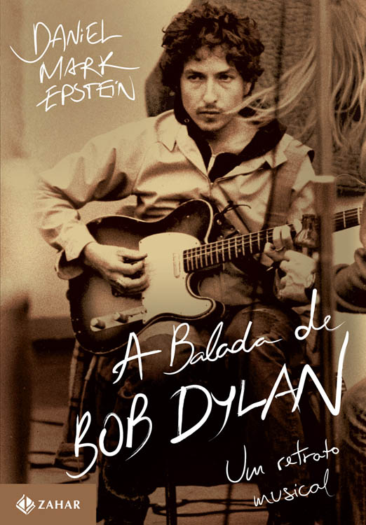 a balada de bob dylan un retrato musical