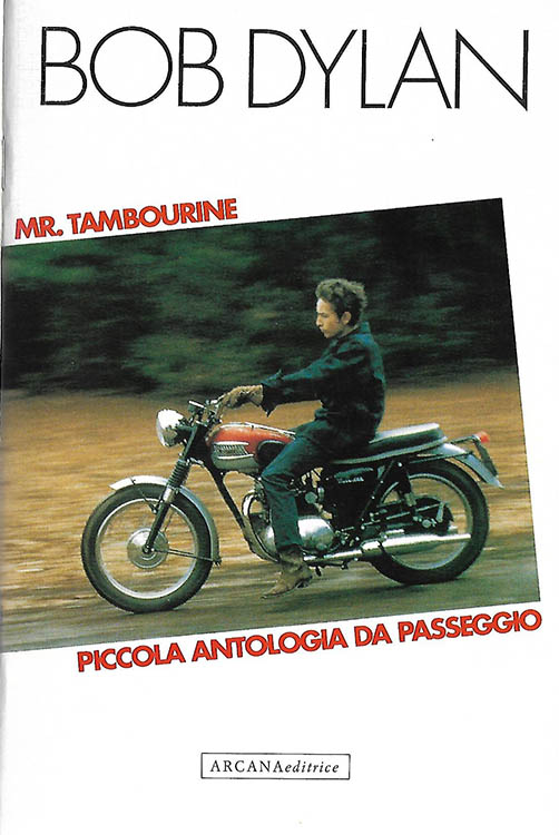 mr. tambourine man piccola antologia da passeggio bob dylan book in Italian