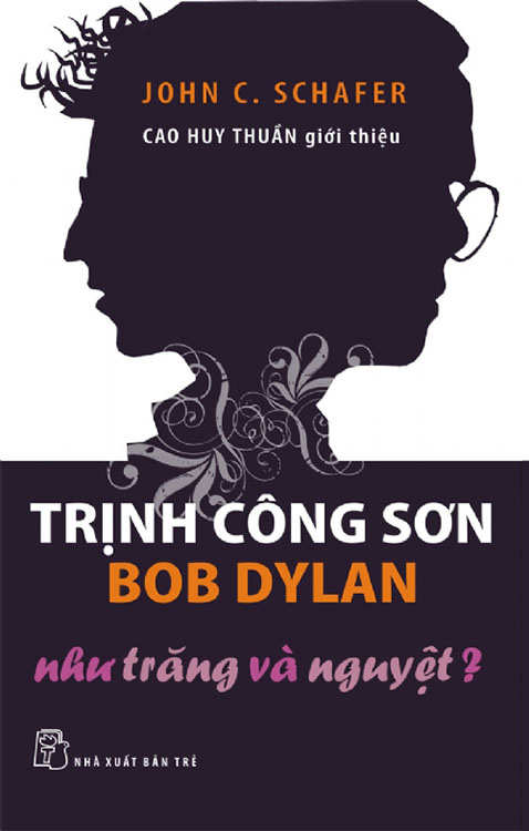 trỊnh công sỚn bob dylan -nhu trăng và nguyỆt? bob dylan book in vietnamese