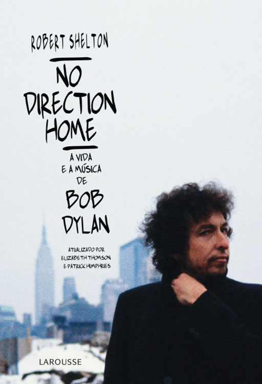 a vida e a musica de bob dylan book in Portuguese