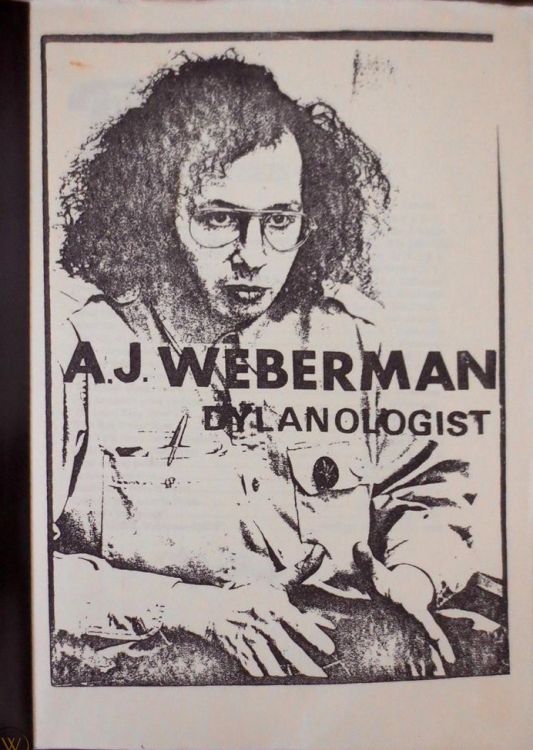 a j weberman dylanologist white Bob Dylan book