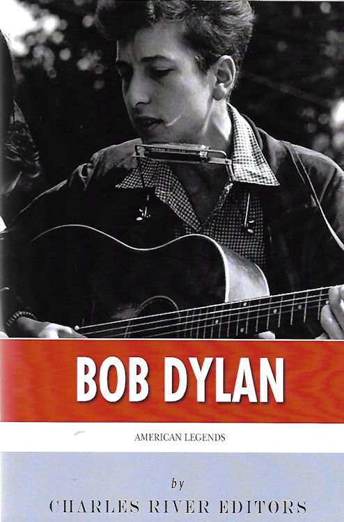 Bob Dylan by charles river editors book large format 2018