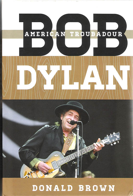 Bob Dylan american troubadour paperback book